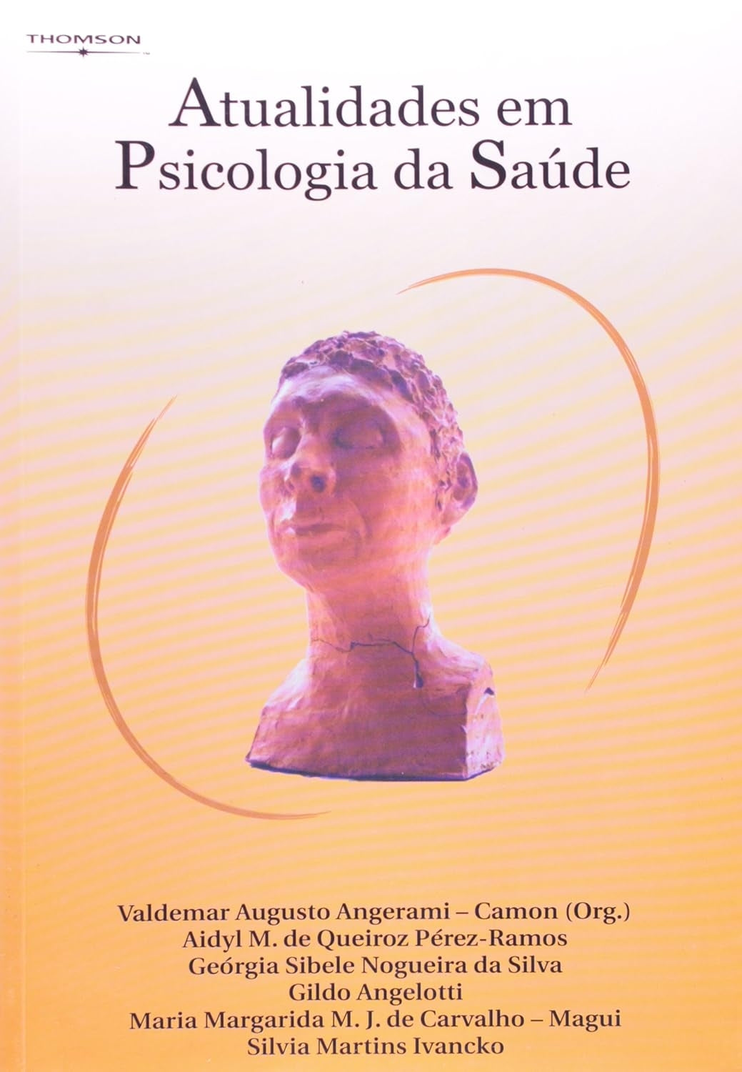 Atualidades em Psicologia da Saúde