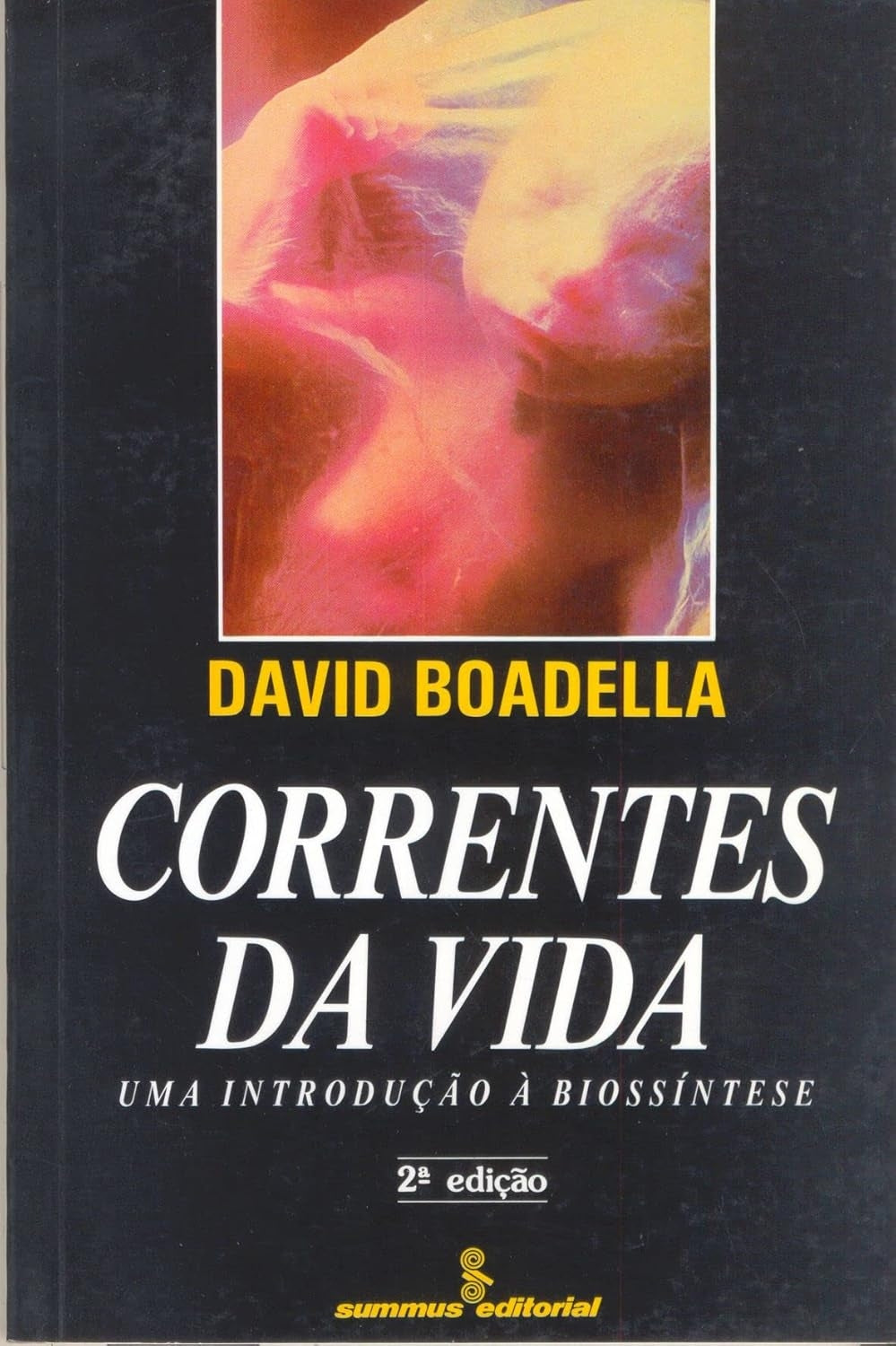 Correntes da Vida: Uma Introdução À Biossíntese