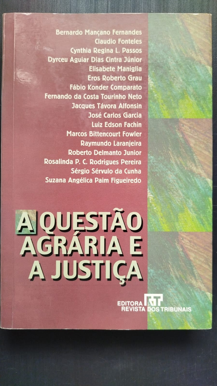 A Questão Agrária e a Justiça