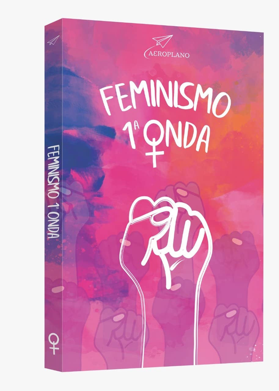 Feminismo 1 Onda