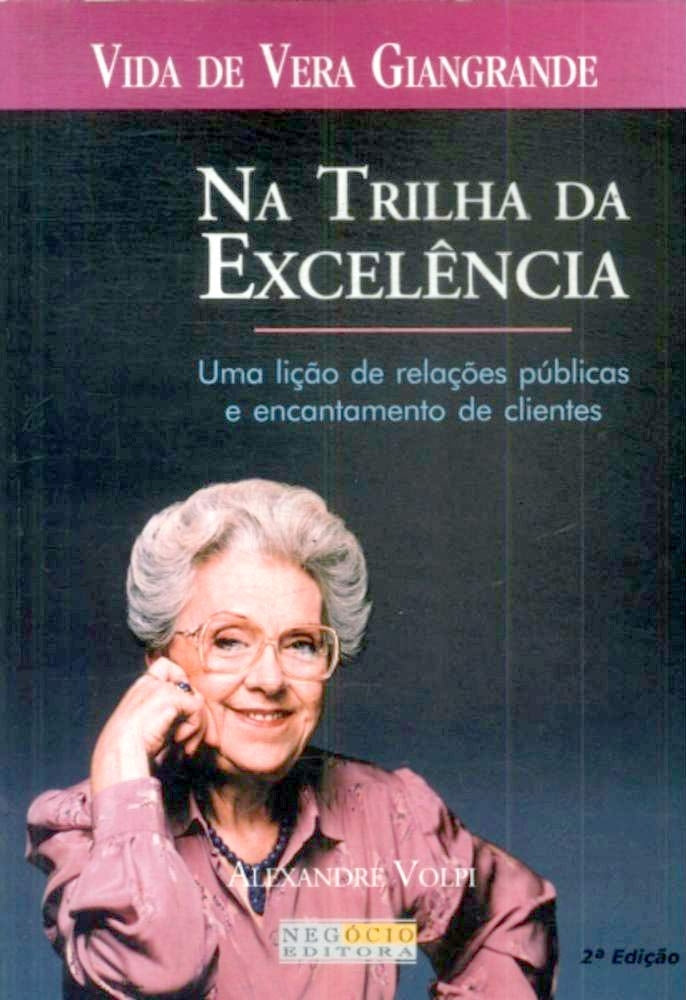 Na Trilha da Excelência