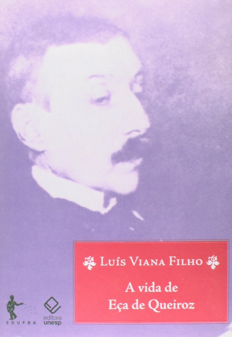 A Vida de Eça de Queiroz