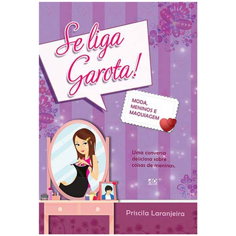 Se Liga Garota!