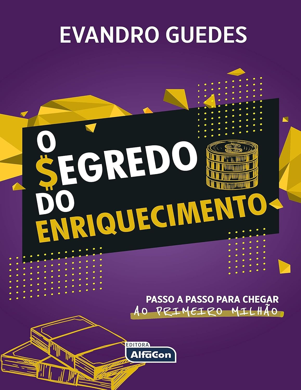 O Segredo do Enriquecimento