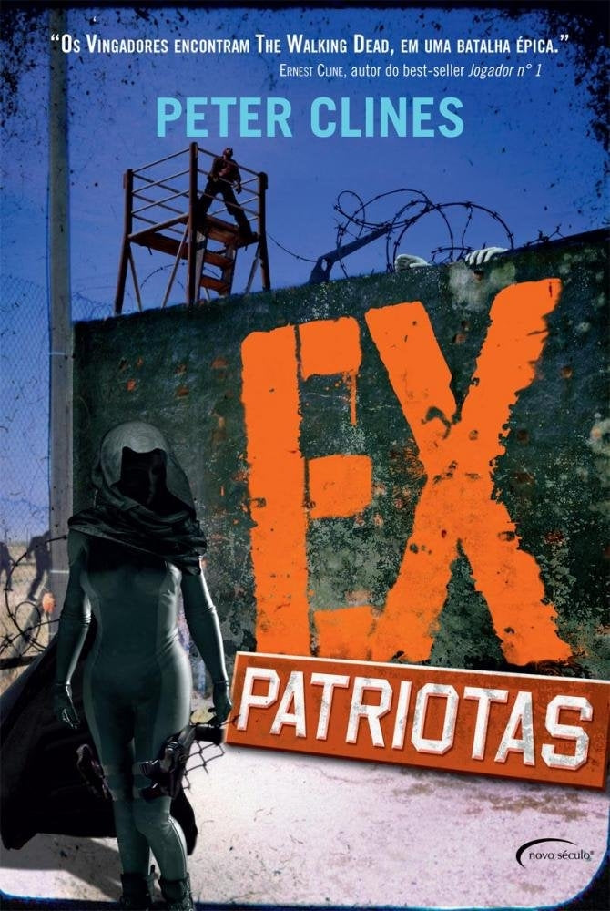 Ex-patriotas (coleção: Ex-heróis - Vol.2)