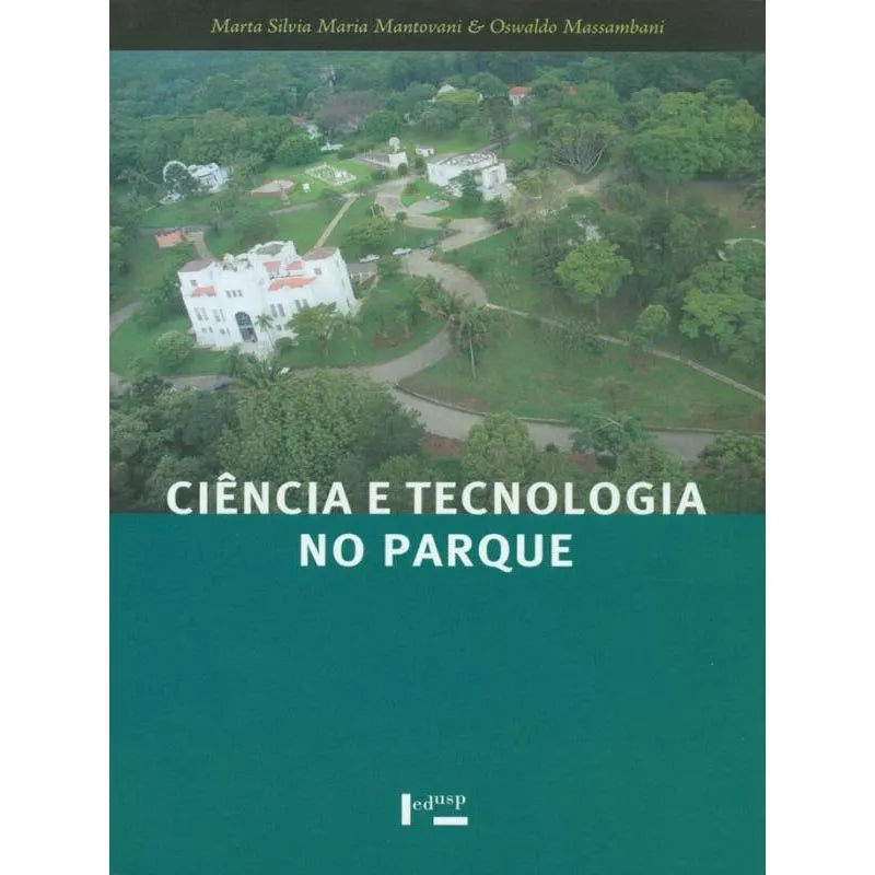 Ciencia e Tecnologia no Parque