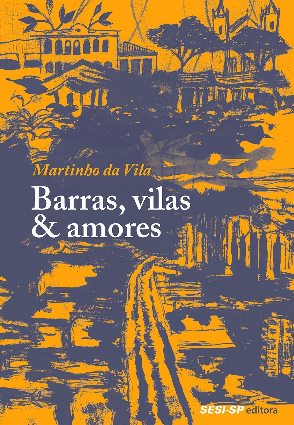 Barras, Vilas & Amores