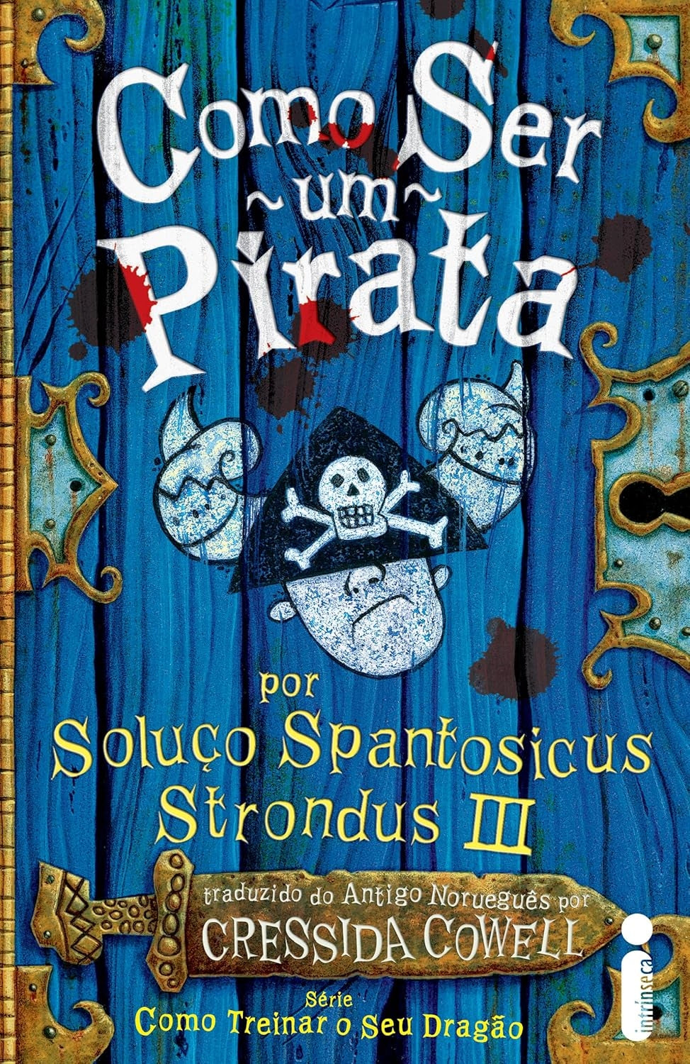 Como Ser um Pirata (coleção: Como Treinar o seu Dragão - Vol.2)