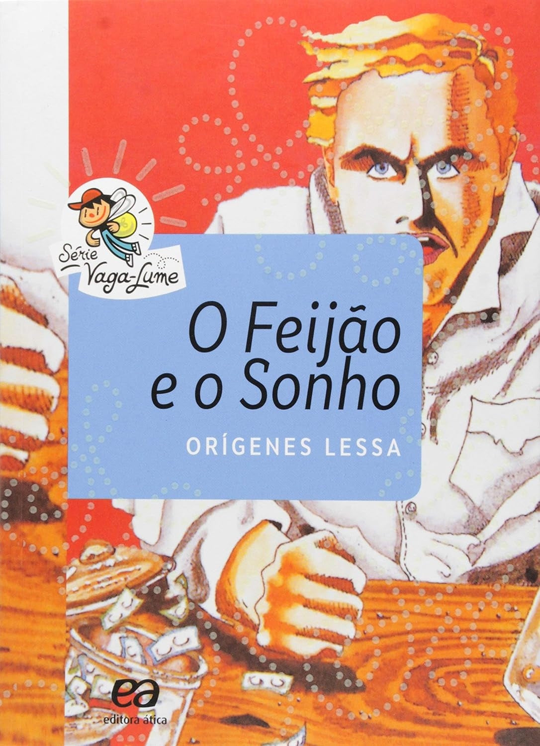 O Feijão e o Sonho