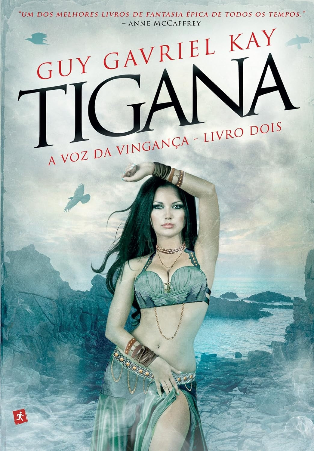 Tigana - a Voz da Vingança - Livro 2