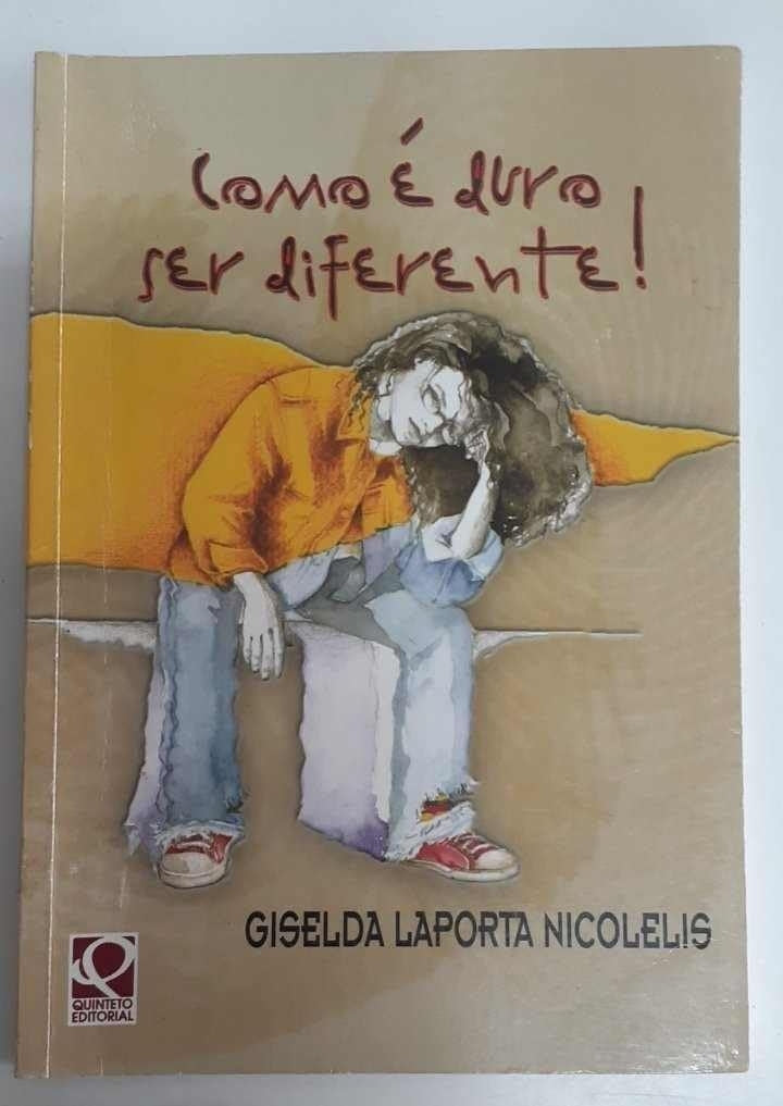 Como é Duro Ser Diferente