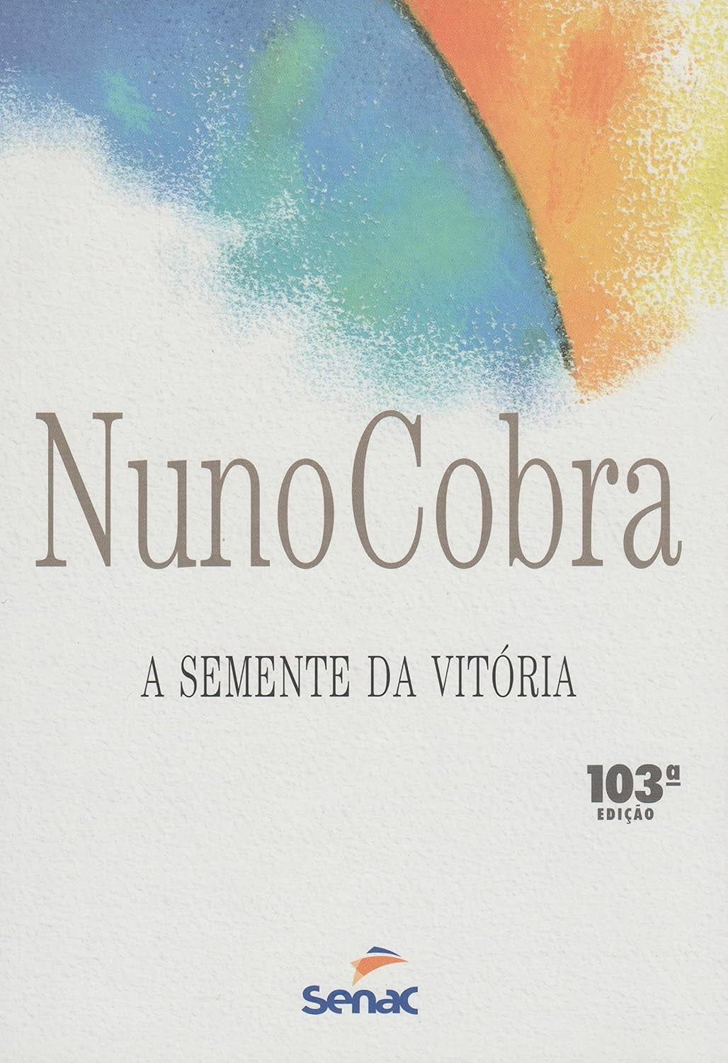 A Semente da Vitória