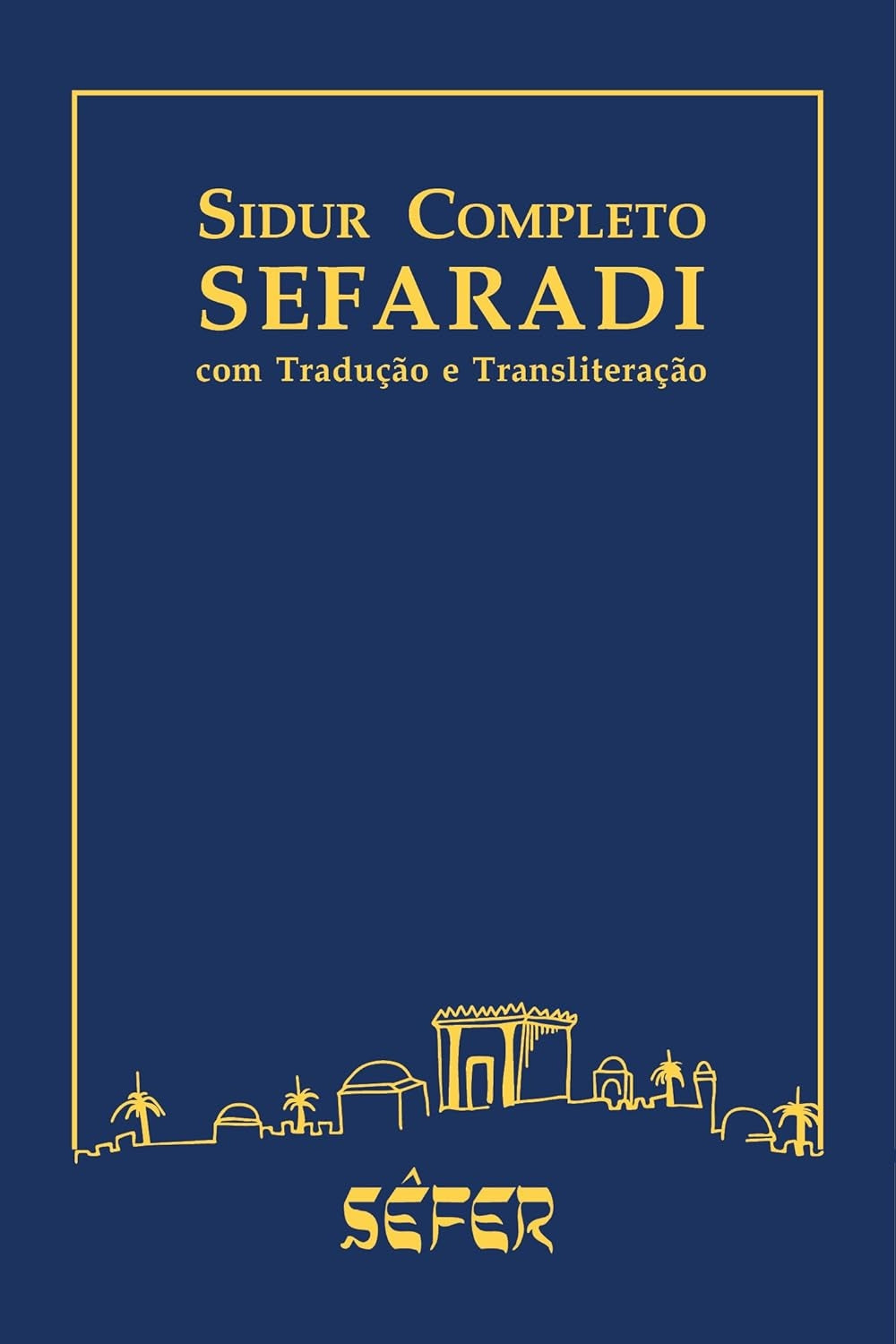 Sidur Completo Sefaradi