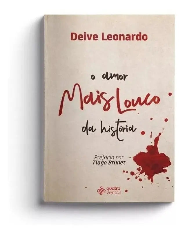 O Amor Mais Louco da História