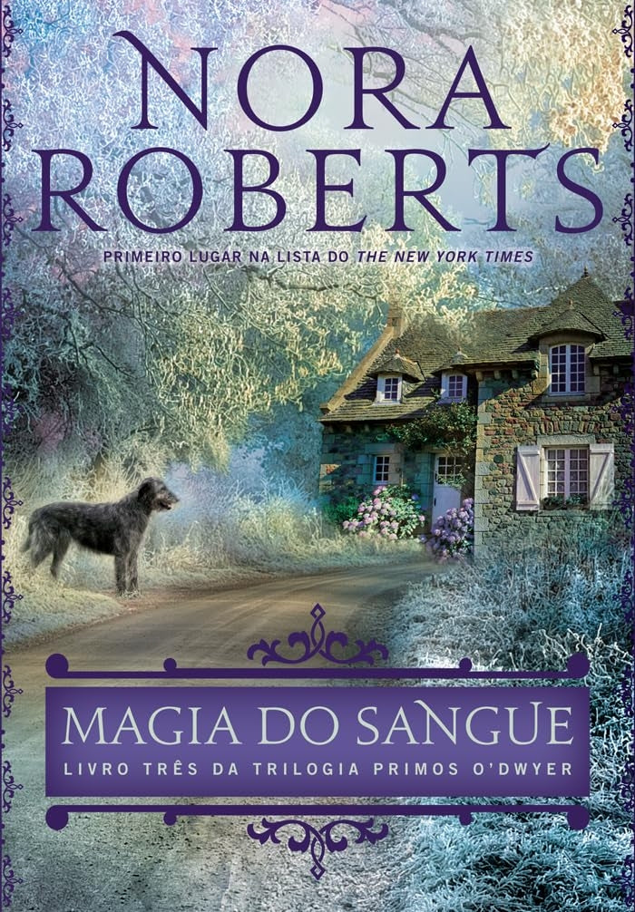 Magia do Sangue (coleção: Primos O’dwyer - Vol.3)