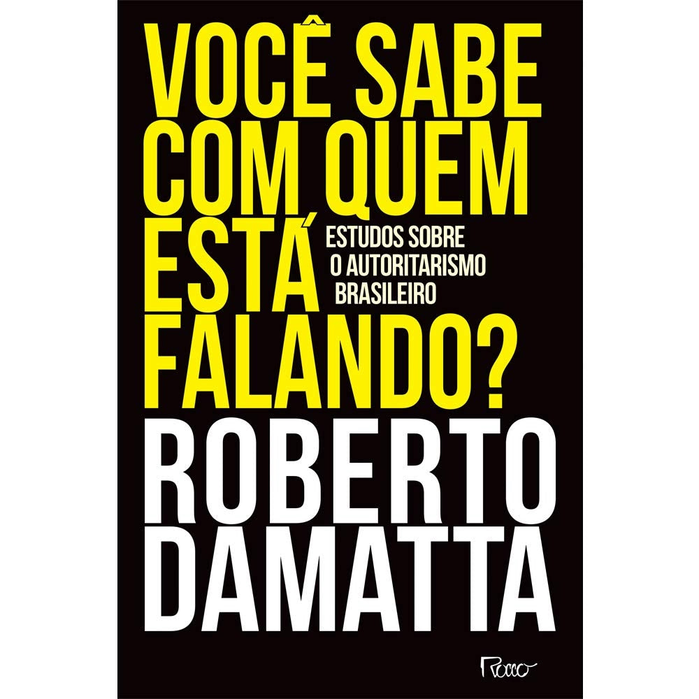 Você Sabe com Quem Está Falando?