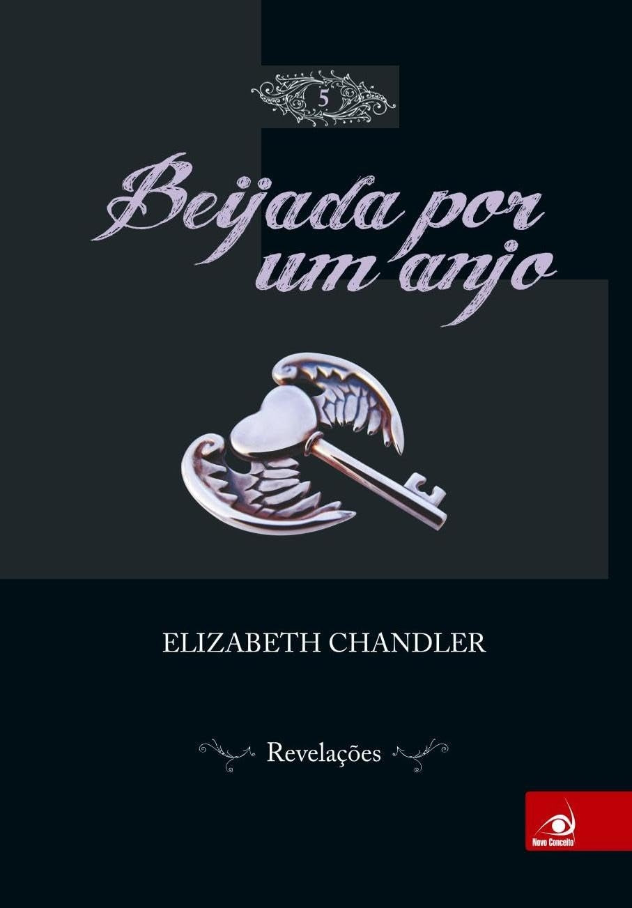 Beijada por um Anjo - Revelacoes