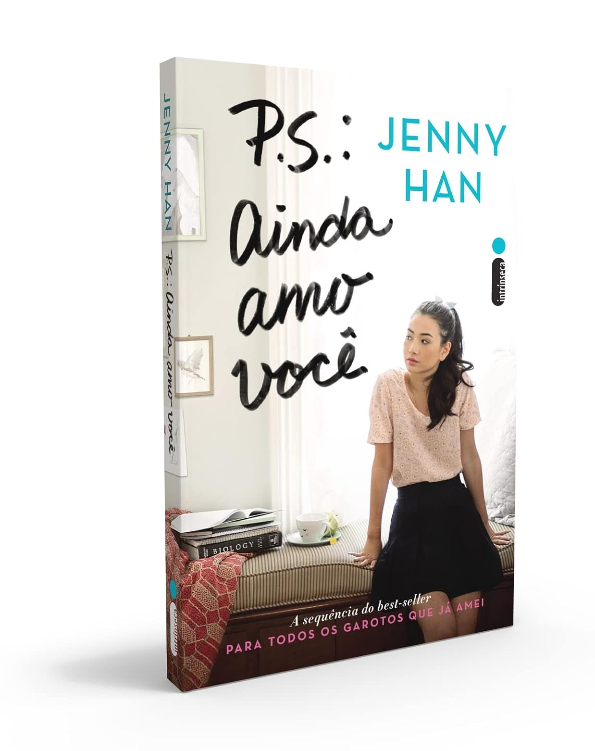 P.s.: Ainda Amo Você (coleção: para Todos os Garotos que Já Amei - Vol.2)