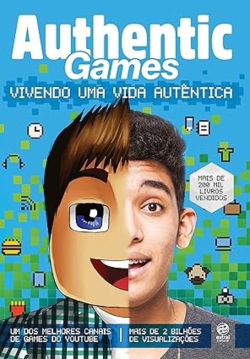 Authenticgames: Vivendo Uma Vida Autêntica