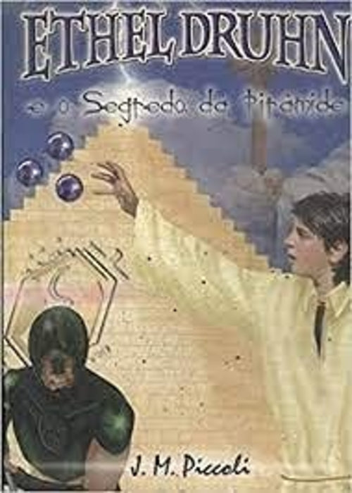 Ethel Druhn e o Segredo da Pirâmide