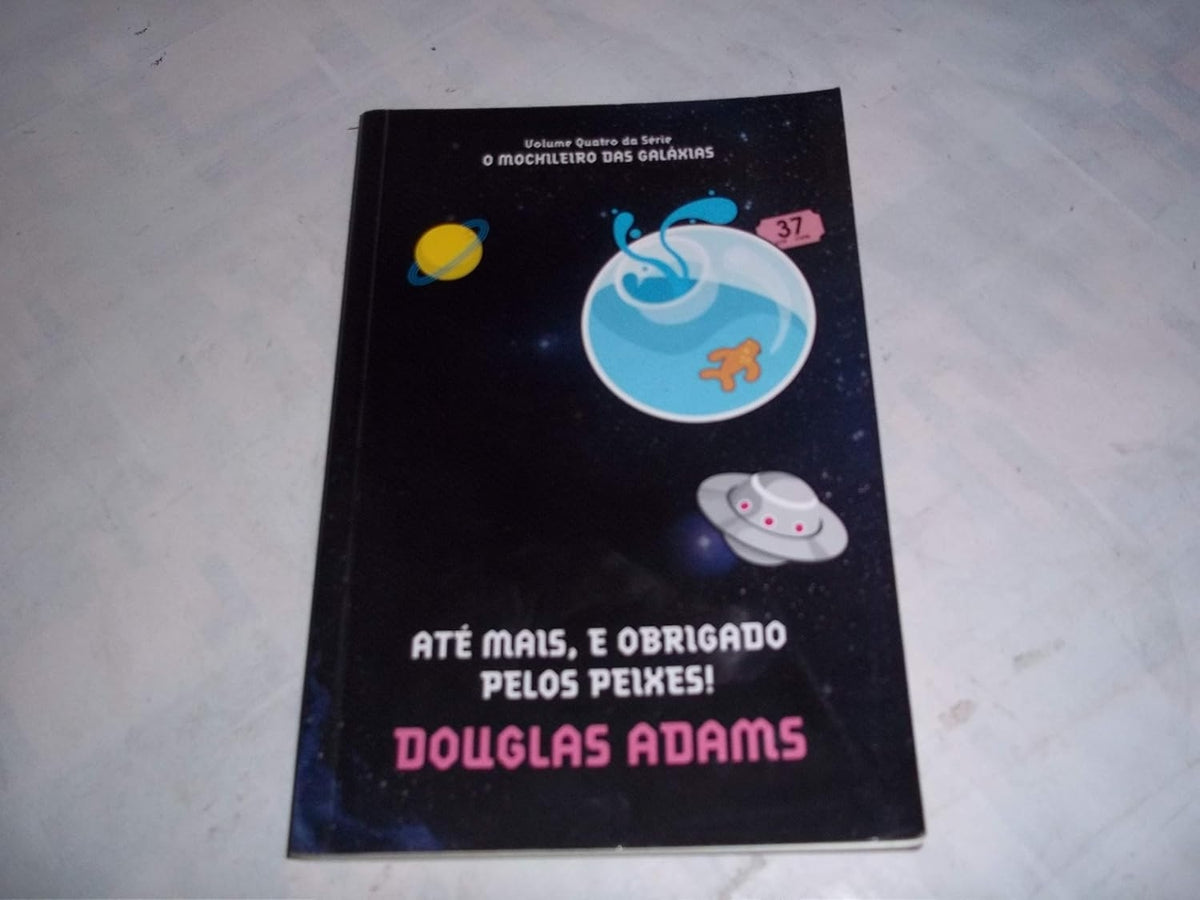 Até Mais, e Obrigado Pelos Peixes!