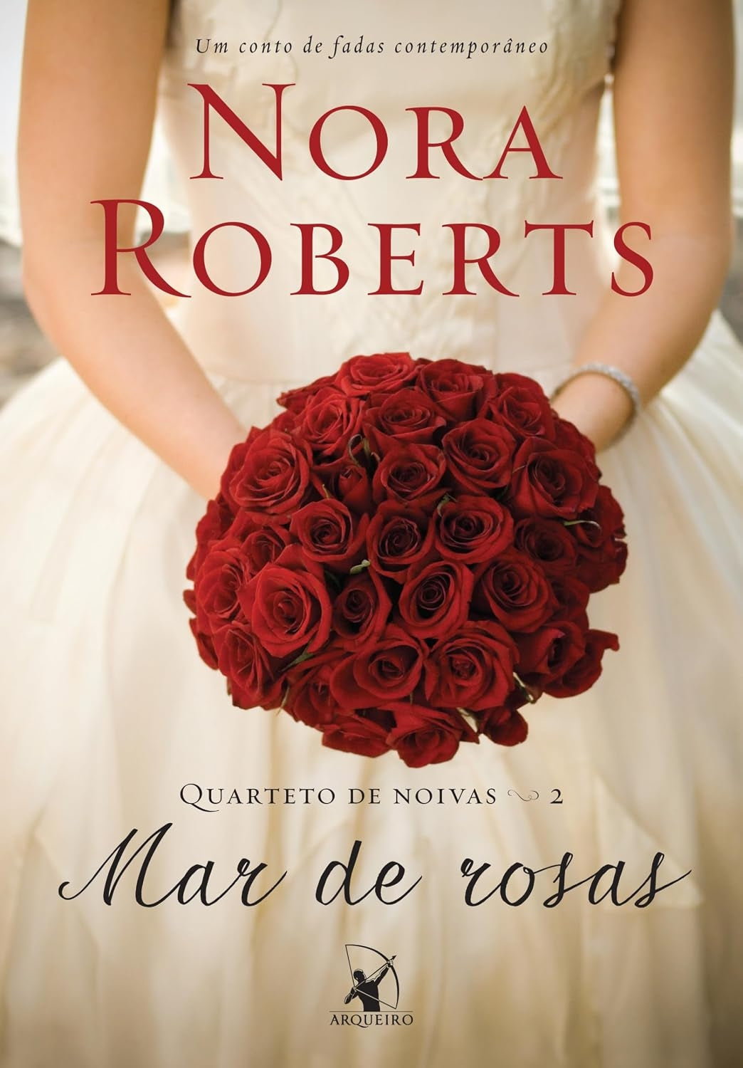 Mar de Rosas (coleção: Quarteto de Noivas - Vol.2)