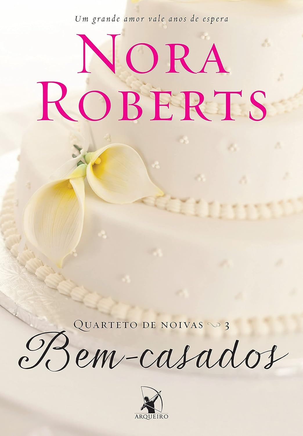 Bem-casados (coleção: Quarteto de Noivas - Vol.3)