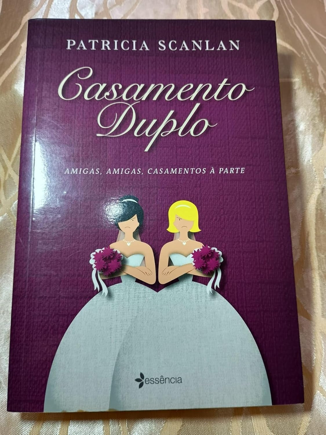 Casamento Duplo. Amigas, Amigas, Casamentos À Parte