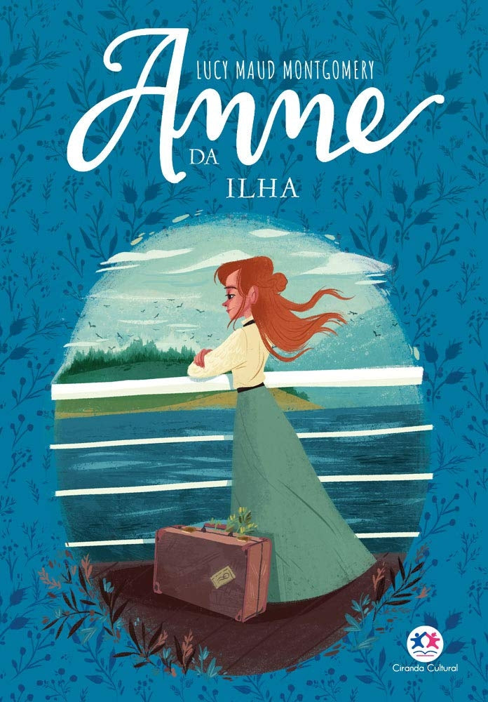 Anne da Ilha (coleção: Anne de Green Gables - Vol.3)