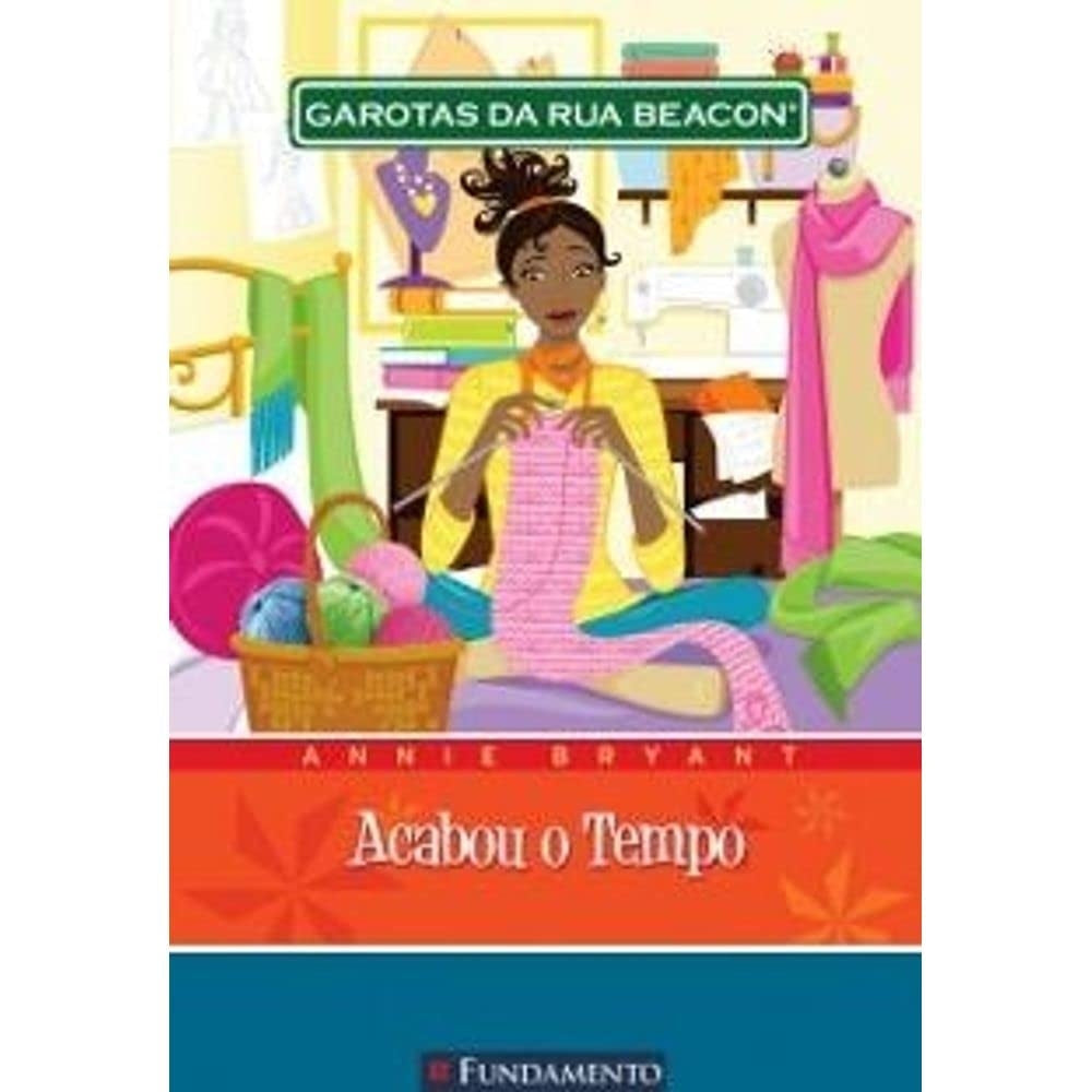 Acabou o Tempo (coleção: Garotas da Rua Beacon - Vol.1)