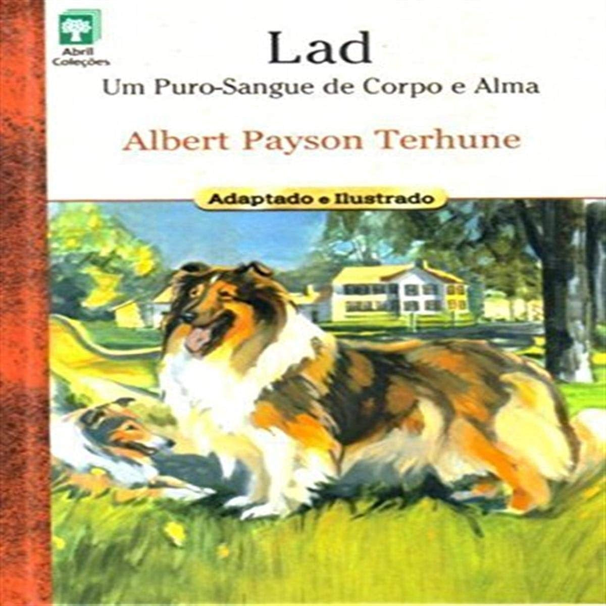 Lad: um Puro-sangue de Corpo e Alma