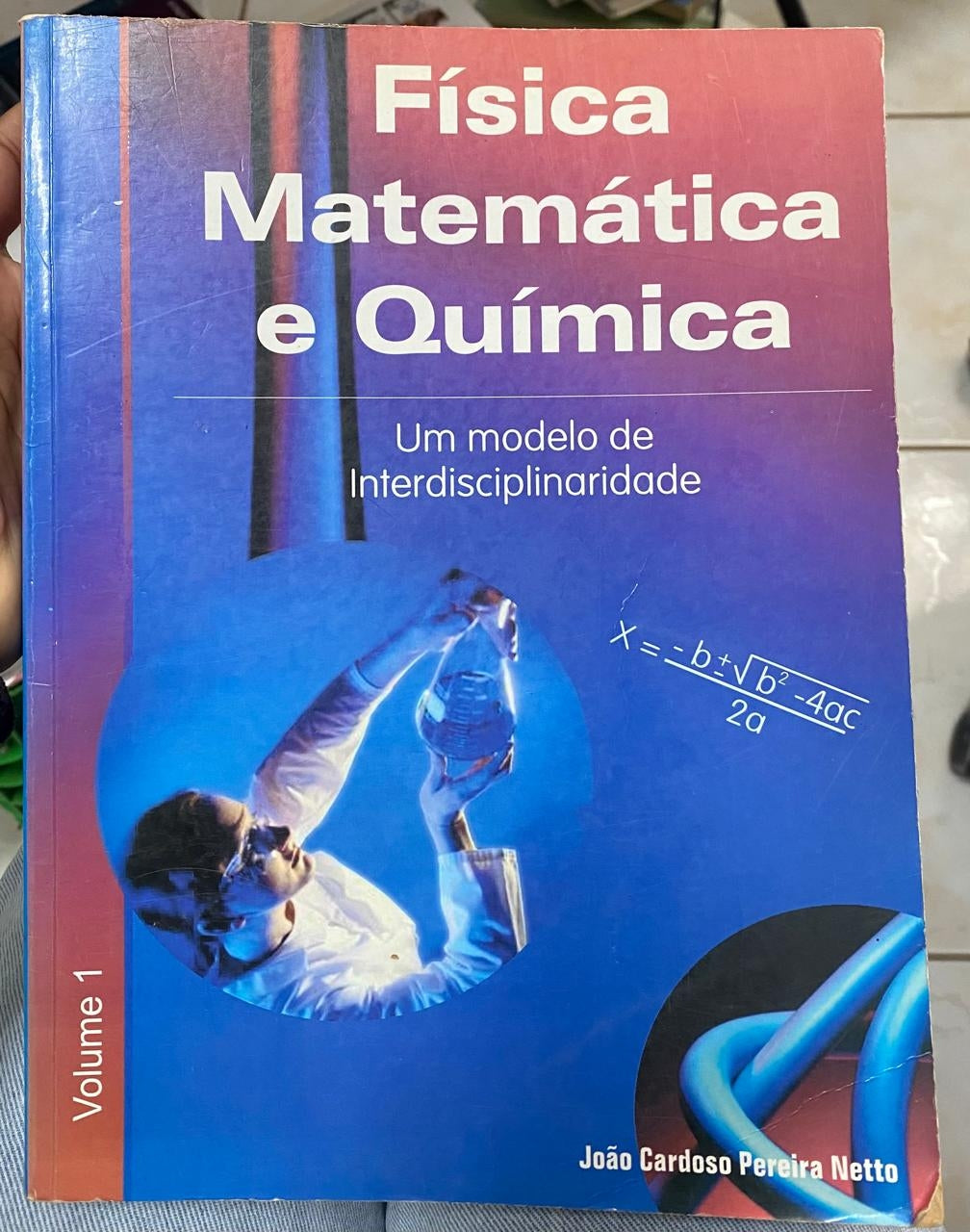 Física, Matemática e Química: um Modelo de Interdisciplinaridade