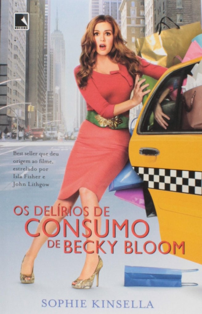 Os Delírios de Consumo de Becky Bloom
