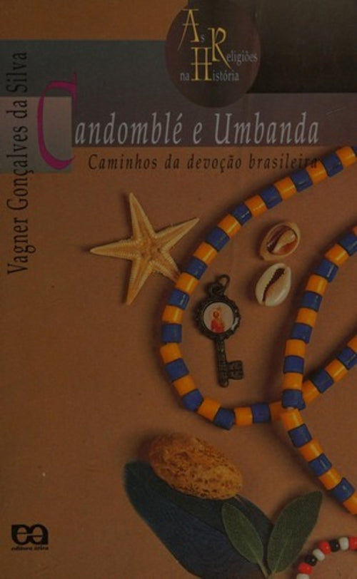 Candomblé e Umbanda