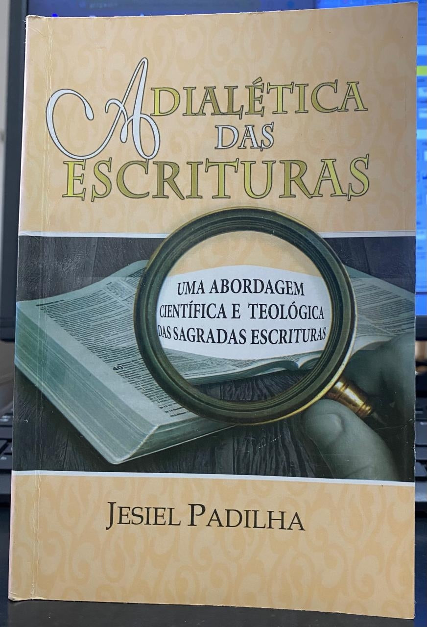 A Dialética das Escrituras