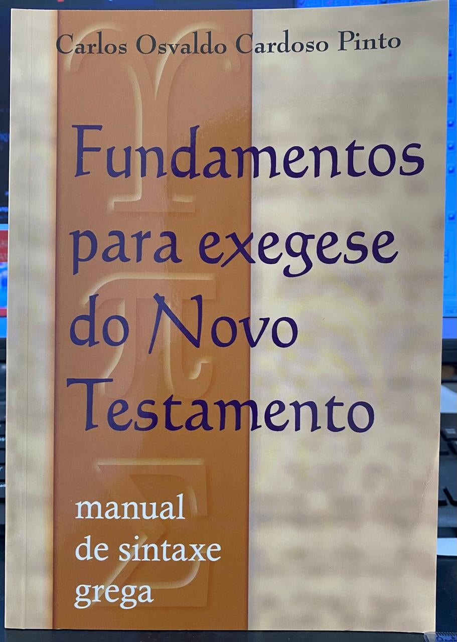Fundamentos para Exegese do Novo Testamento