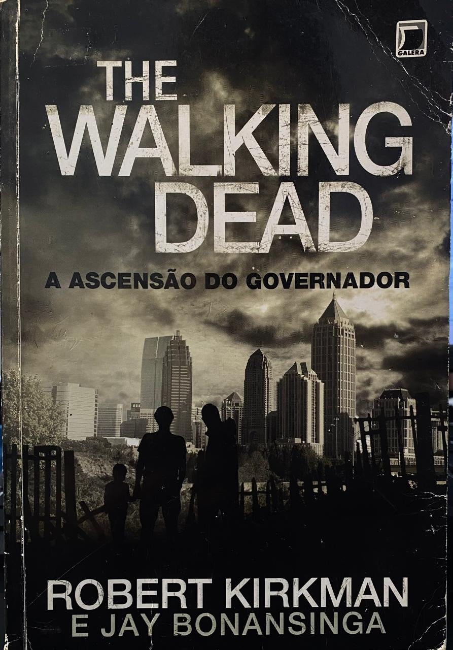 A Ascensão do Governador (coleção: The Walking Dead - Vol.1)