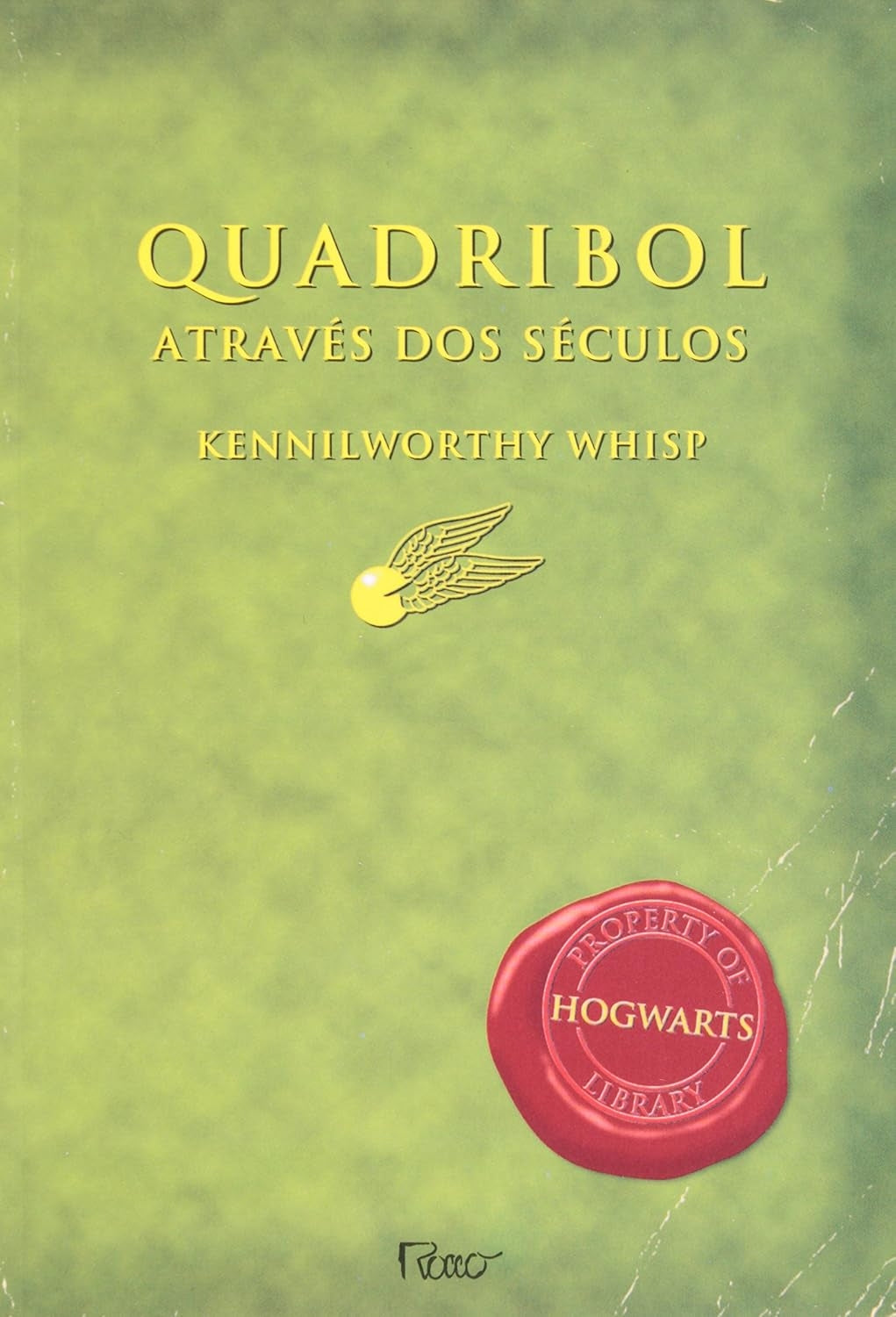 Quadribol Através dos Séculos (coleção: Biblioteca de Hogwarts - Vol.2)