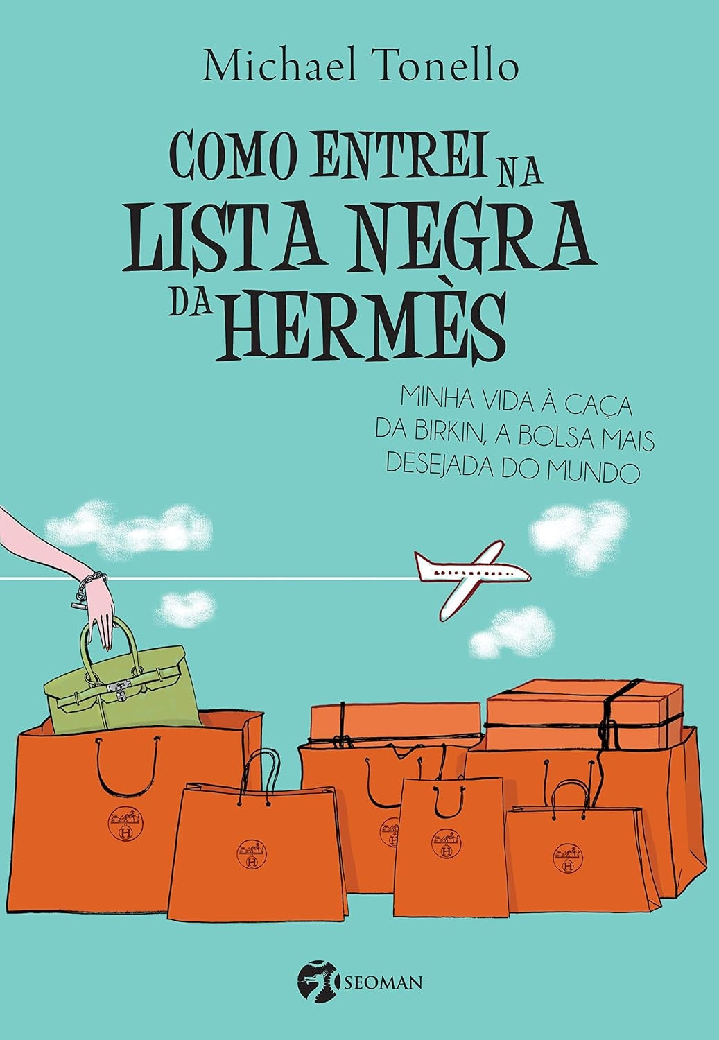 Como Entrei na Lista Negra da Hermès