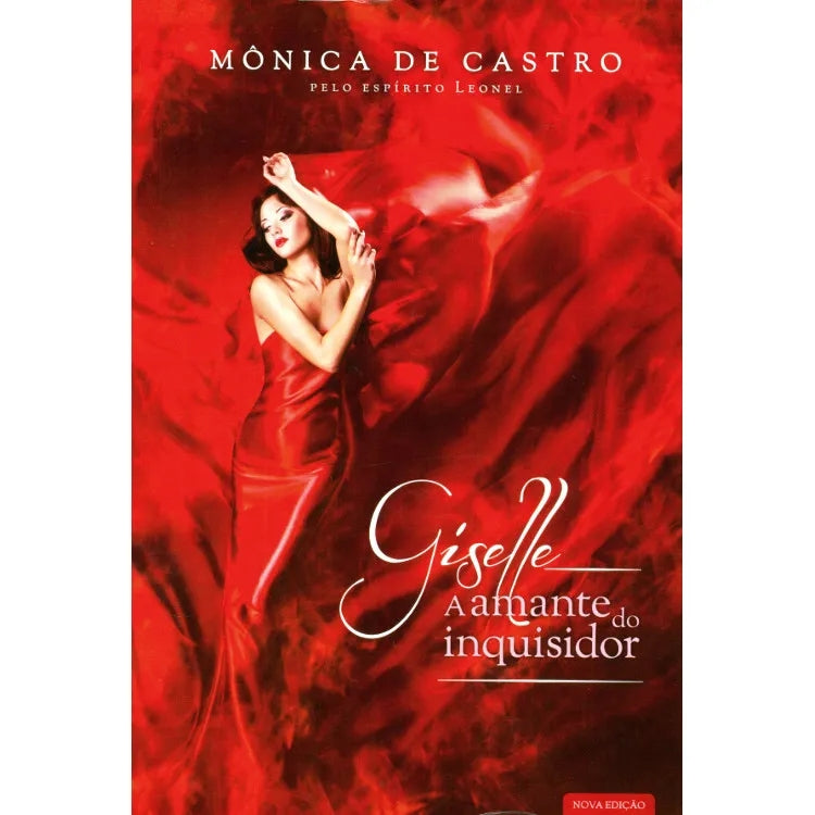 Giselle. a Amante do Inquisidor
