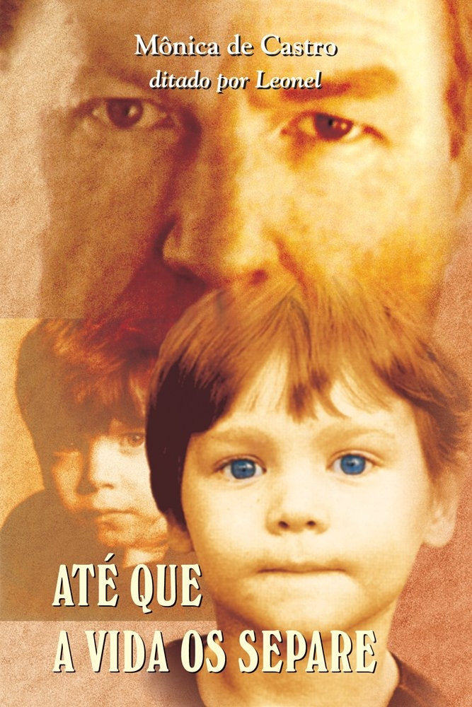 Até que a Vida os Separe