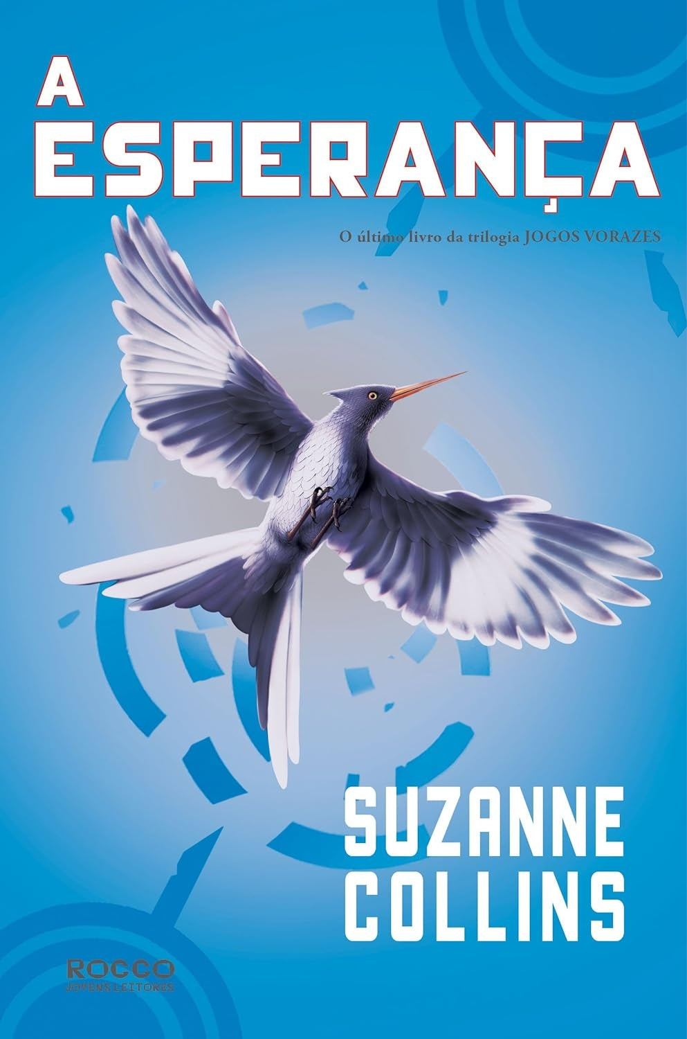 A Esperança (coleção: Jogos Vorazes - Vol.3)