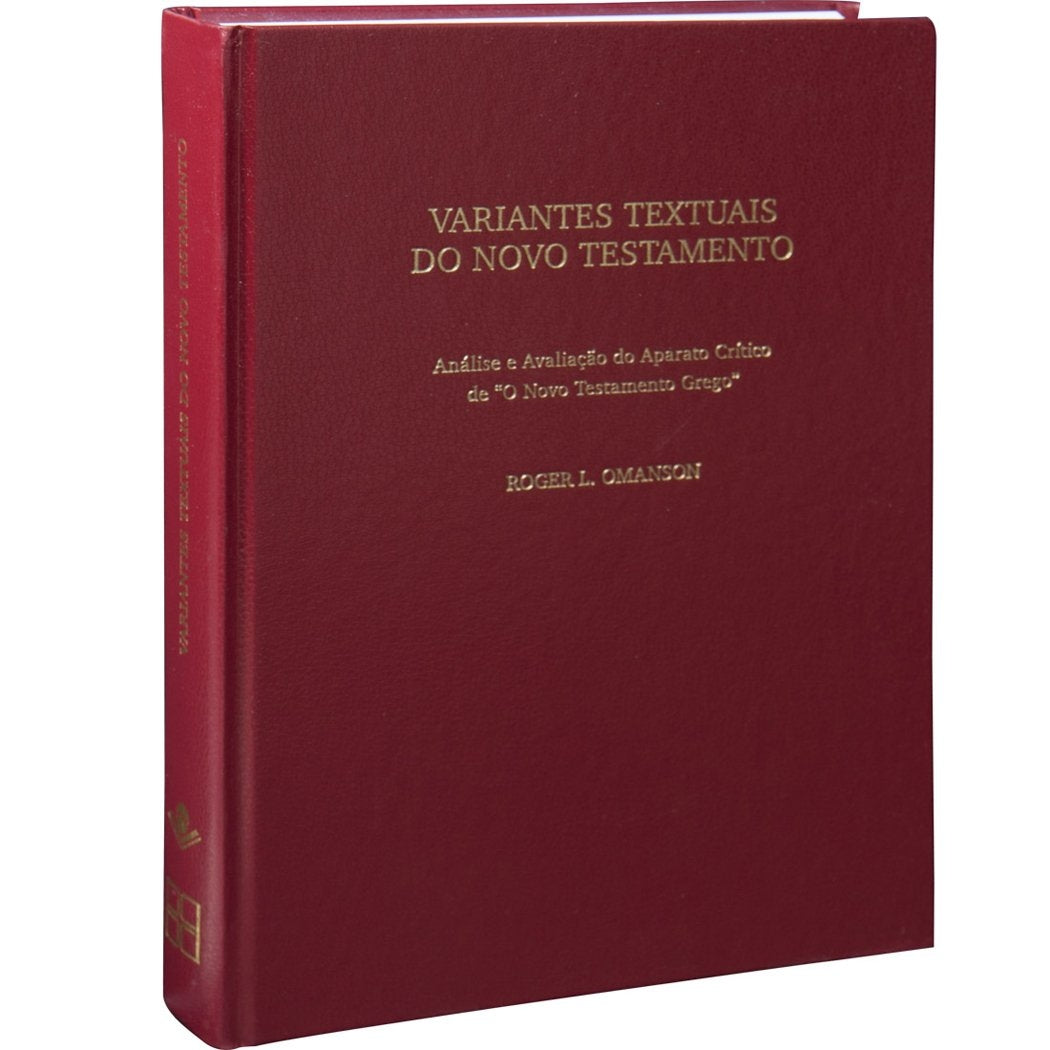 Variantes Textuais do Novo Testamento Grego: Edição Acadêmica