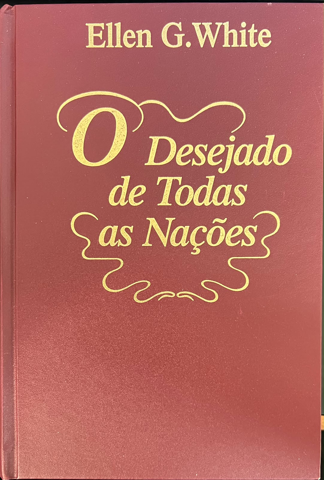 O Desejado de Todas as Nações