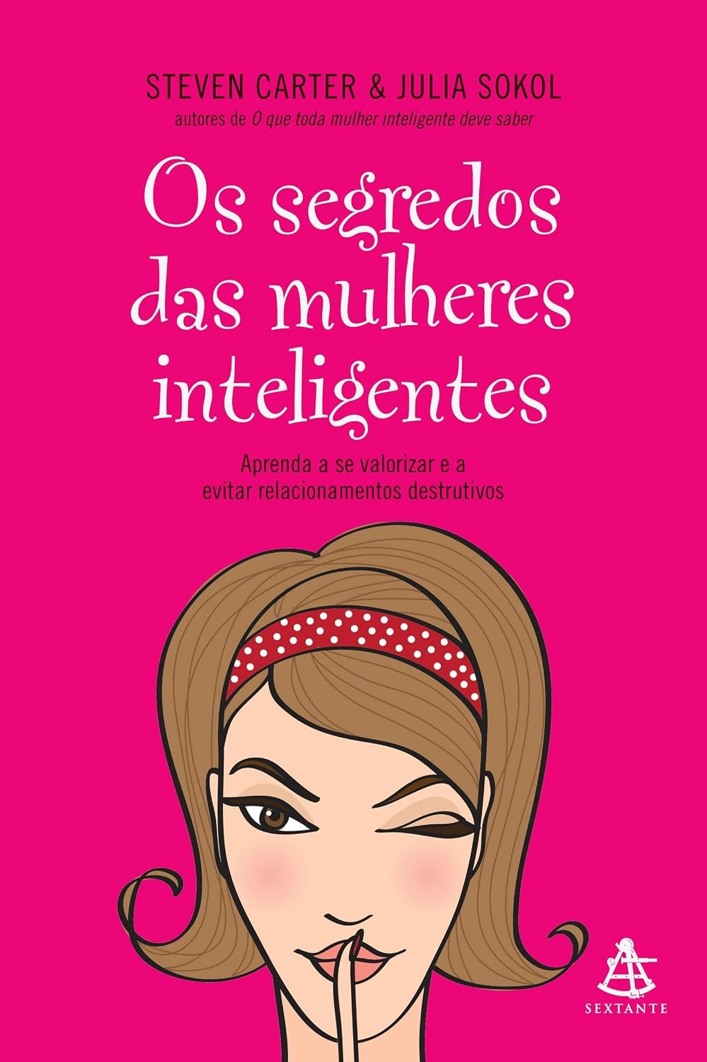 Os Segredos das Mulheres Inteligentes