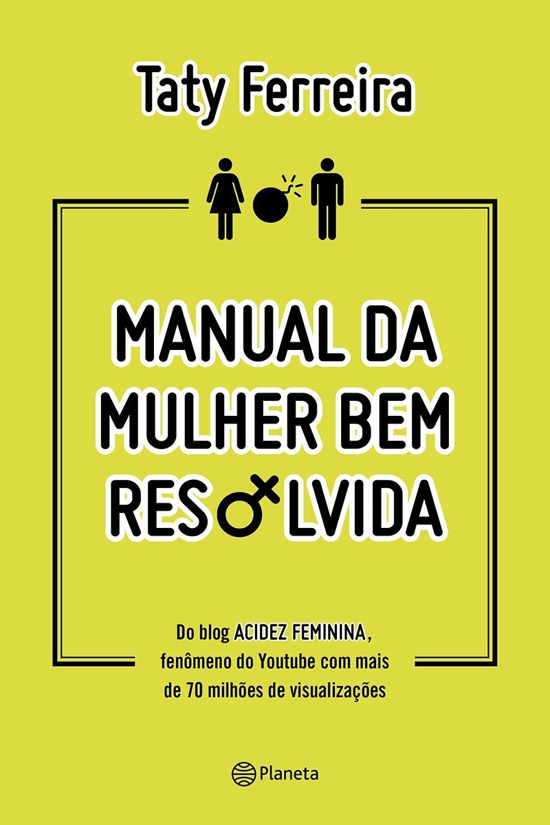 Manual da Mulher bem Resolvida