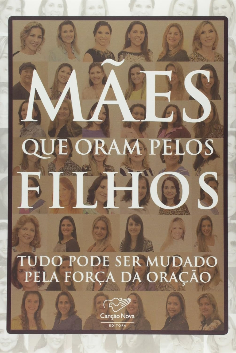 Mães que Oram pelo Filhos