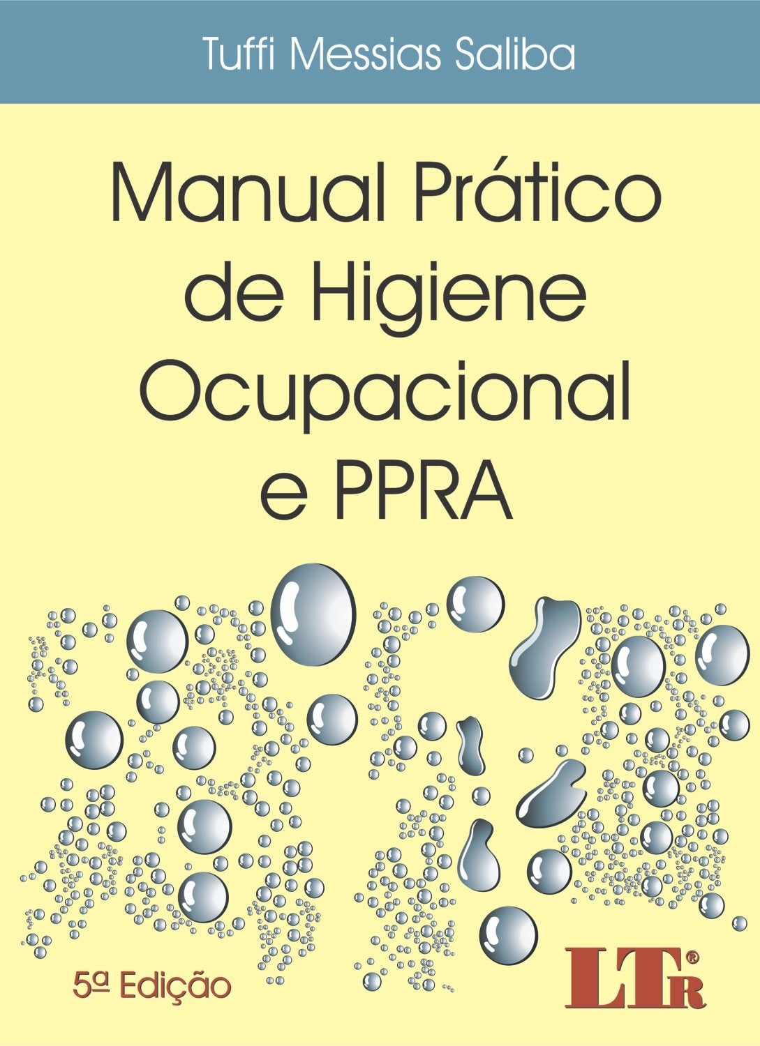 Manual Pratico de Higiene Ocupacional e Ppra