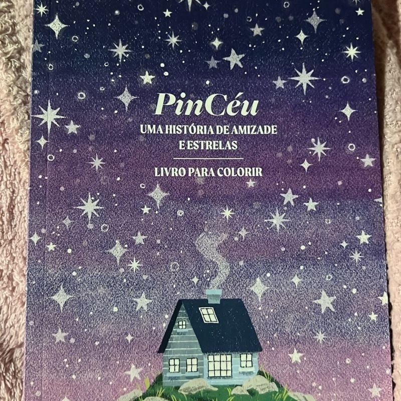 Pincéu: Uma História de Amizade e Estrelas - Livvros para Colorir