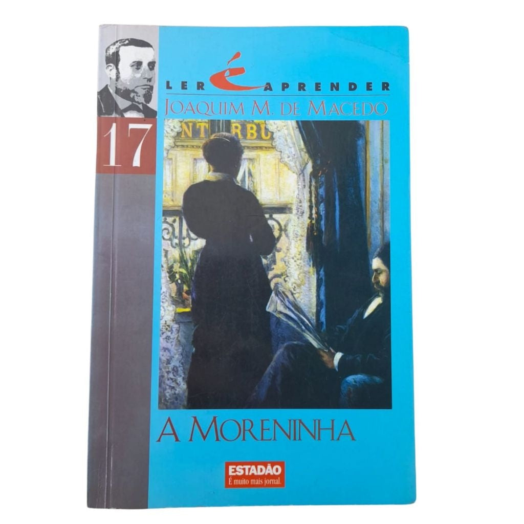 A Moreninha (coleção Ler é Aprender Vol.17)
